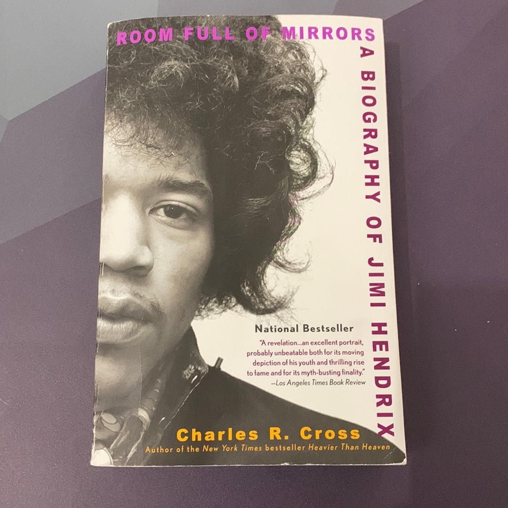 Room Full of Mirrors: A Biography of Jimi Hendrix by Charles R. Cross